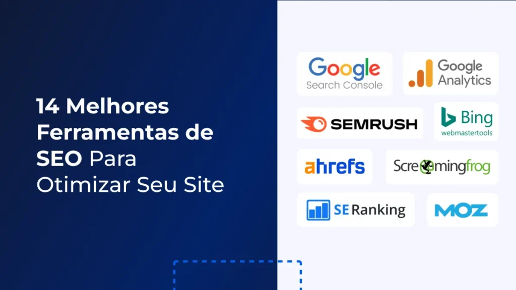 14 Melhores Ferramentas de SEO Para Otimizar Seu Site